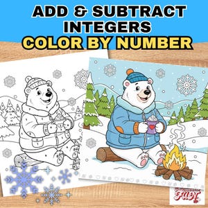 以下が含まれることがあります： 「ADD & SUBTRACT INTEGERS COLOR BY NUMBER」のテキストが入った塗り絵。1つはマグカップを持ったシロクマの白黒イラスト、もう1つはカラーです。カラーページには、青いコートを着て火のそばに座っているシロクマが描かれています。
