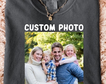 Comfort Colors®Custom Photo Shirt, Personalized T-Shirt, Custom Picture Tshirt, Your Photo Shirt, Family Picture Tee, Logo Image Shirts Gift