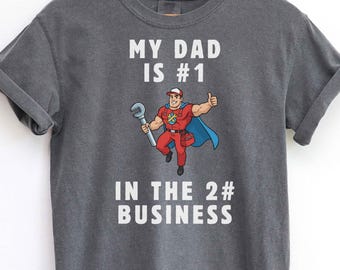 Regalo de fontanero para marido o novio / Camiseta divertida de fontanería / Mi padre es el número 1 en el negocio 2 # / Camiseta de cumpleaños de cuello azul y del Día del Padre