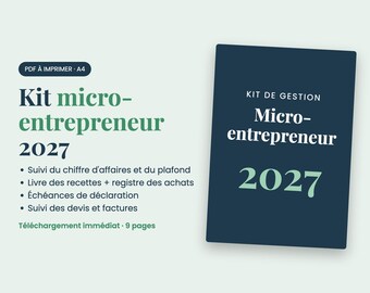Kit micro-entrepreneur 2027 à imprimer, suivi chiffre d'affaires, livre des recettes, registre des achats, PDF A4