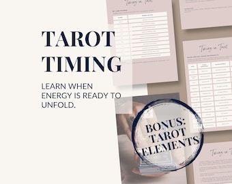 Tarot Timing Guide • Elements, Numbers, Major Arcana Timing • Tips, Prompts, Affirmations •  A4 US Letter Tablet-friendly