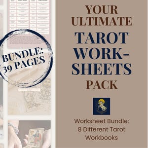 May include: A digital product bundle featuring tarot worksheets. The image displays the text "YOUR ULTIMATE TAROT WORK-SHEETS PACK" and "BUNDLE: 39 PAGES". The bundle includes 8 different tarot workbooks. The color scheme is primarily beige, brown, and navy blue.