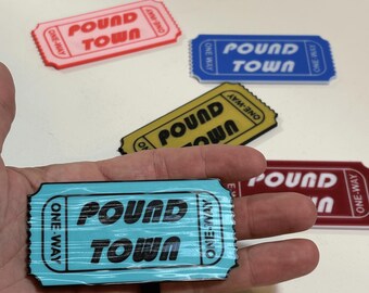 One Way Ticket to Pound Town with Rainbow Shimmer Effect | Funny Gift for Him or Her | 3D Printed Naughty Gag Gift