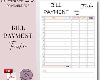 May include: A printable bill payment tracker with a minimalist design. The document includes fields for tracking paid bills, due dates, and balances. Text on the page includes "Bill Payment Tracker", "Month", "Year", and "Total".