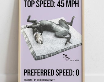 Greyhound funny wall art printable | Preferred Speed dog meme poster | sighthound humor digital download