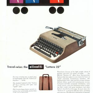 May include: Vintage Olivetti "Lettera 22" typewriter in beige with black keys and red accents. The advertisement features a carrying case and text: "Travel-wise: the olivetti 'Lettera 22'" with illustrations of people.