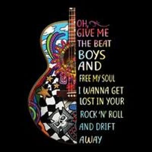 May include: Acoustic guitar with a colorful, psychedelic design on the left side and the text "OH, GIVE ME THE BEAT BOYS AND FREE MY SOUL I WANNA GET LOST IN YOUR ROCK 'N' ROLL AND DRIFT AWAY" on the right side. The guitar is set against a black background.