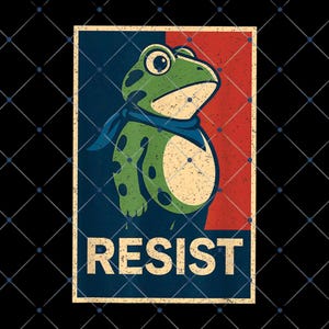 May include: A vintage-style poster featuring a green frog wearing a blue scarf. The frog is set against a background divided into red and blue sections. The word "RESIST" is printed in bold, white letters at the bottom.