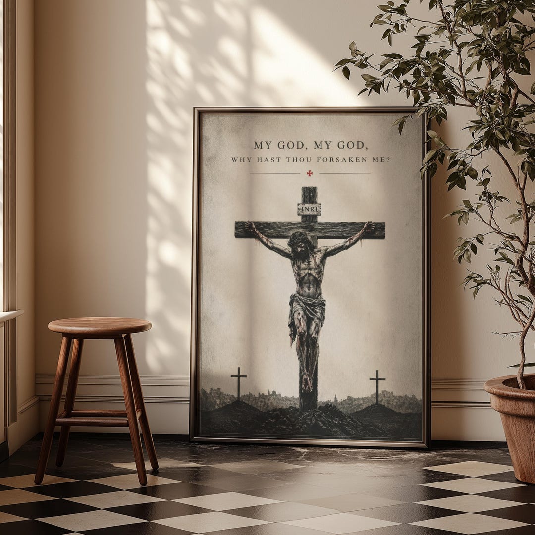 Crucifixion Wall Art With “my God My God” Verse | Jesus Cross Poster ...