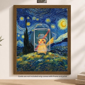 May include: A framed print featuring a stylized Pikachu character in a hat, set against a backdrop inspired by Van Gogh's "Starry Night." The print is in a brown wooden frame. The text "Cards are not included only comes with frame and print" is at the bottom.