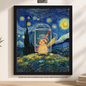 May include: Framed print featuring a Pikachu character card superimposed on a starry night landscape, reminiscent of Van Gogh's style. The print is in a black frame. The text "Cards are not included only comes with frame and print" is at the bottom.