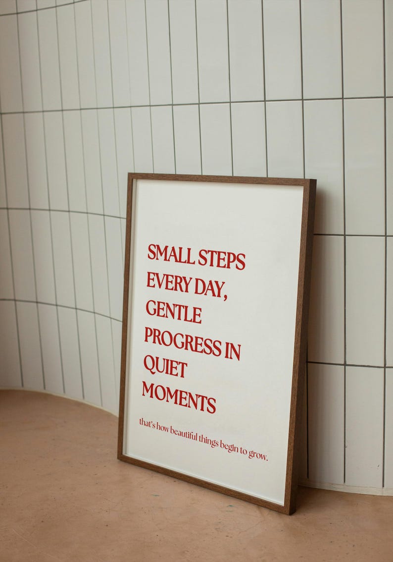 Minimalist Motivation Quote Art, Small Steps Print ,positive ...