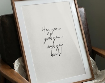 Funny Bathroom Wall Art, wash your hands print, minimalist bathroom wall art, funny bathroom quote print , funny toilet print