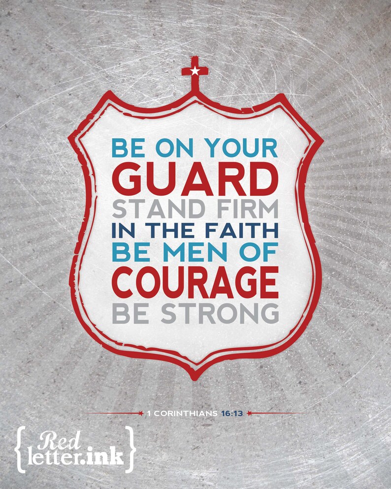 Be Courageous Serviceman Wall Art navy blue, teal, red, gray 1 Corinthians 16:13 8 x 10 Print image 2