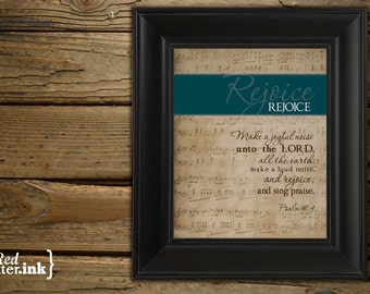 Wall Art - REJOICE (turquoise on old music score) Psalm 98.4 - 8 x 10 Print