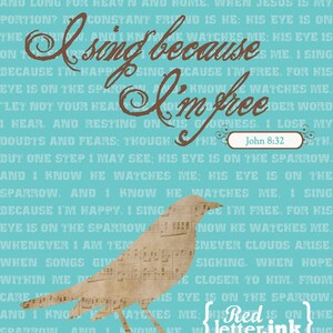 Wall Art Hymn Lyrics I Sing Because I'm Free John 8:32 8 x 10 Print image 2