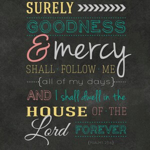 Wall Art Surely Goodness teal, melon, gold, gray Psalm 23:6 8 x 10 Print image 2