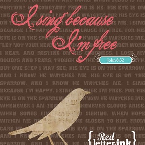 Wall Art Hymn Lyrics I Sing Because I'm Free John 8:32 8 x 10 Print image 3