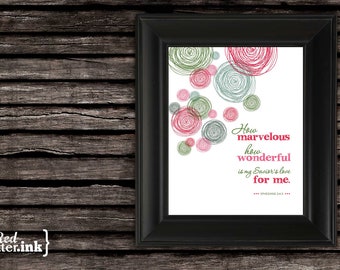 Wall Art - How Marvelous (green, red, pink) Ephesians 2:4-5 - 8 x 10 Print