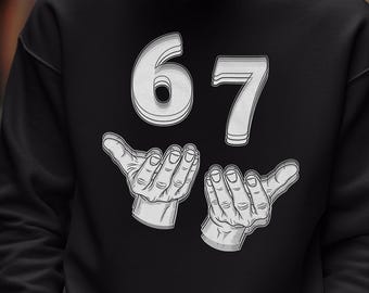 Six Seven Meme Funny Shirt, Meme 67 Funny Generation Z Custom Gift Graphic Tee, Meme Lovers Personalized Gift Funny Joke Unisex T-Shirt