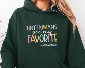 Nursery Nurse Hoodie: Comfortable Sweatshirt (Adult Sizes)