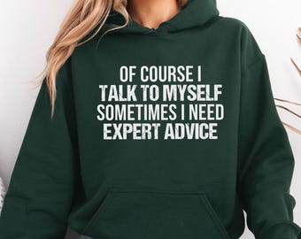 Sudadera con mensaje sarcástico, sudadera con capucha con consejos de expertos, regalo divertido para papá y esposo