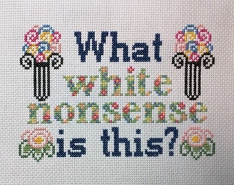 White Nonsense Cross-Stitch Pattern