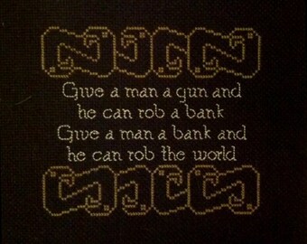 Give a Man a Gun... Cross-Stitch Pattern