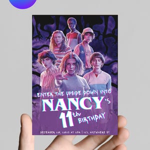 May include: A purple birthday invitation with a group of people. The text reads "ENTER THE UPSIDE DOWN INTO NANCY'S 11th BIRTHDAY" with the date and time below. The Canva logo is in the upper left corner.