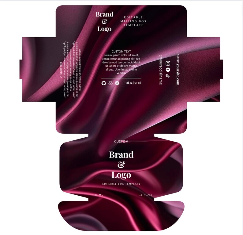 May include: Editable box template with a burgundy satin background. The text "Brand & Logo" is displayed in white with the words "Editable Box Template" below. The text "CUSTOM TEXT" is displayed in white with a description of the product. The text "1 fl oz / 30 ml" is displayed in white. The text "www.yoursite.com" and "@yoursocialname" are displayed in white.
