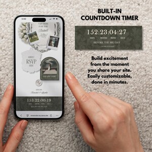 May include: A smartphone screen displays a wedding website template with a countdown timer. The screen shows photos, RSVP details, and the text "Our Love Story." The countdown reads 152 days, 23 hours, 4 minutes, and 27 seconds. The text reads "Build excitement from the moment you share your site."