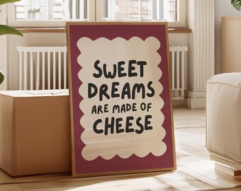 Sweet Dreams Are Made of Cheese Typography Print | Framed Quote Wall Art | Retro Style Decor for Mid Century Modern Living Spaces