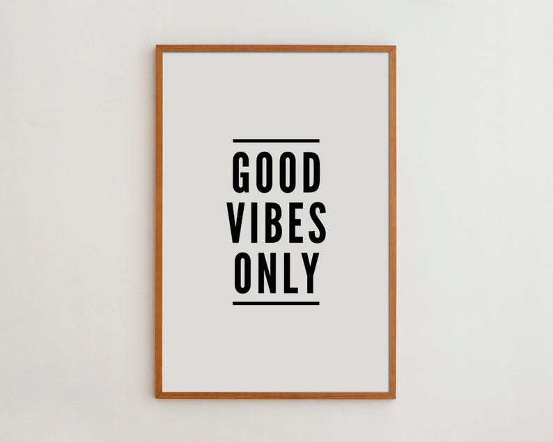 Good Vibes Only, Minimal Typography Art Print | Archival Matte Paper, Museum Giclée Ink - Solid Oak Frame Options image 1
