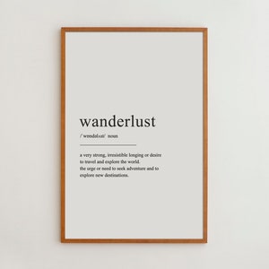 Wanderlust Definition Wall Art Typography Poster Black and White Print Funny Definition True High-Quality Poster