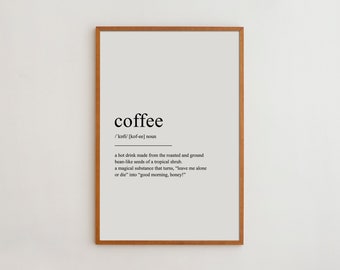 Coffee Definition Print Black and White Wall Art High-quality Giclee Poster Cute Housewarming Gift Idea