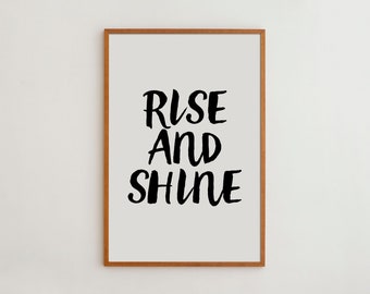 Rise And Shine Wall Decor wall print art love sign home decor typography print home wall art poster prints handwritten