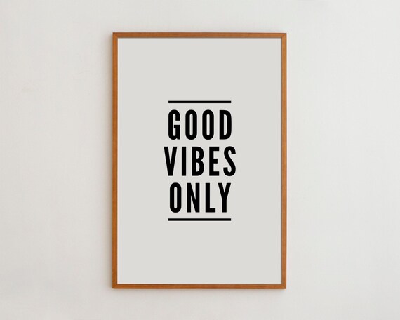 Good Vibes Only, Minimal Typography Art Print | Archival Matte Paper, Museum Giclée Ink - Solid Oak Frame Options
