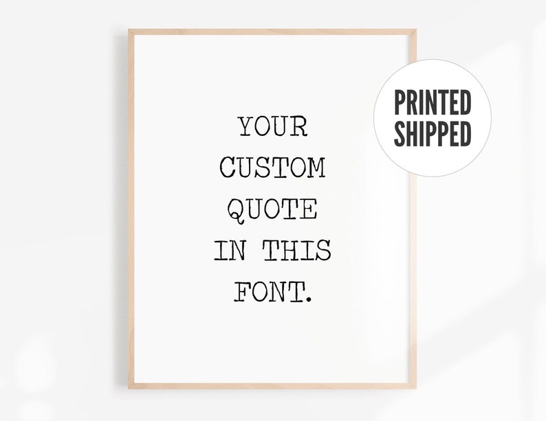 Custom Art Print Typewriter Quote Typography Poster Black Etsy