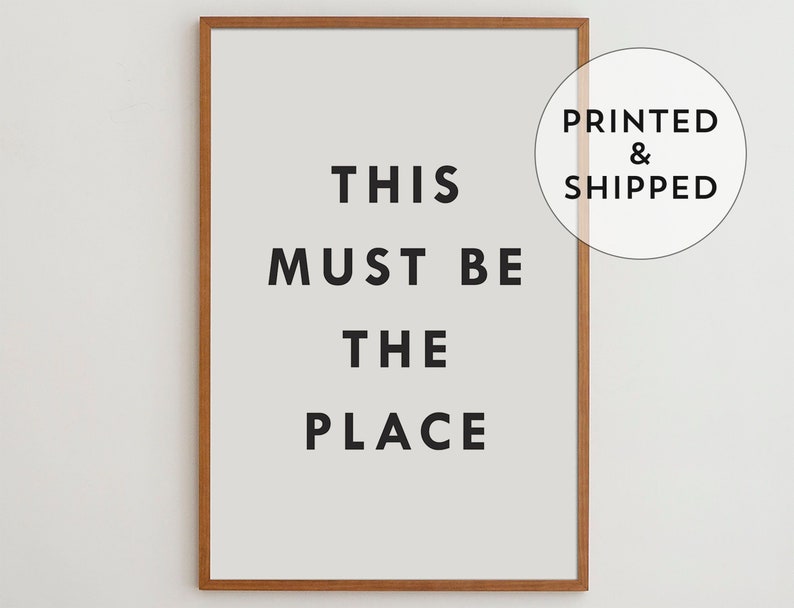 This Must Be The Place, Black and white print, Minimalist wall decor, Movie poster, Modern wall art, Good gift idea for office decor 