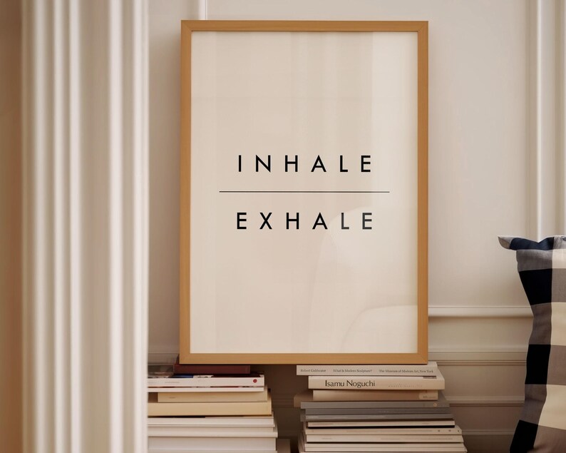 Inhale Exhale Print, Minimalist Typography Poster | Archival Matte Paper | Solid Oak Frame Options, Multiple Sizes imagem 4