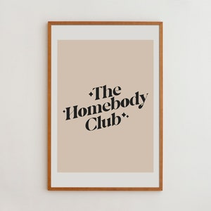 Homebody Club Typography Wall Art Print - Beige and Black Available in Multiple Sizes