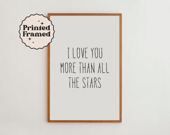 Love Quote Art Print For Kids Room Decor | Minimalistic Nursery Poster | Black and White I Love You More Than All The Stars