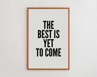 The Best is Yet to Come Wall Art Prints Lyrics Wall Art Frank Sinatra Wall Art Black and White Poster