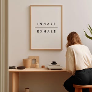 Inhale Exhale Print, Minimalist Typography Poster | Archival Matte Paper | Solid Oak Frame Options, Multiple Sizes imagem 5