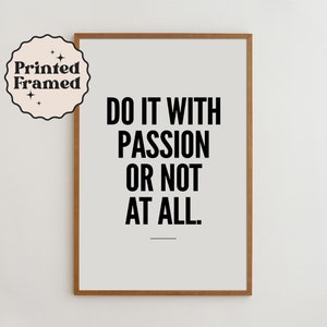 Black and White Prints Motivational Poster Office Decor Office Wall Art Minimalist Poster Quote Prints Passion Wall Art Prints