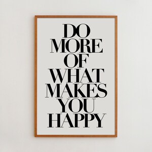 Motivational Typography Art Print: Black and White Modern Decor