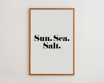 Sun sea salt Beach Sign summer print wall art quote posters motivational wall art prints minimalist black and white feel good