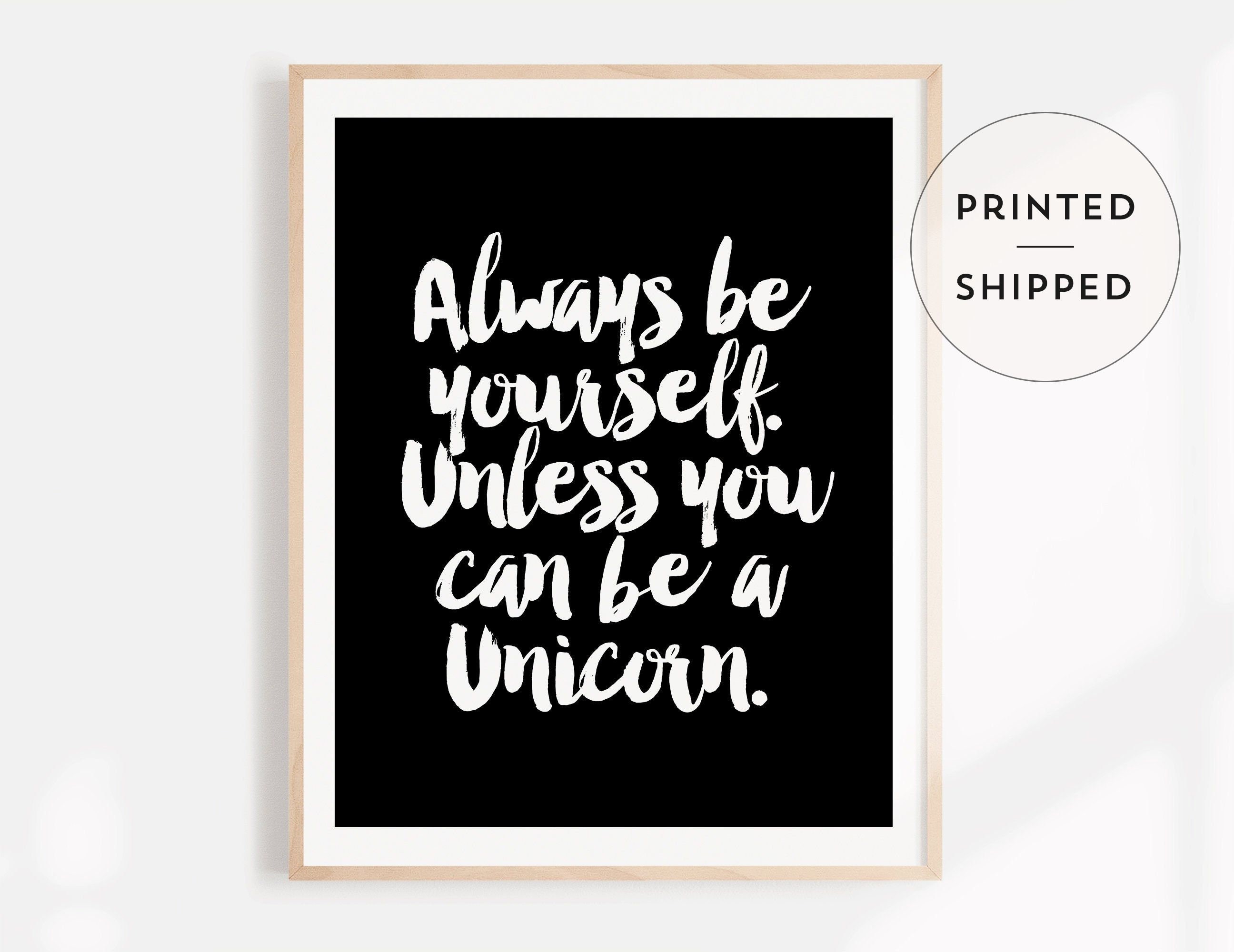 Unicorn Wall Art Prints Always Be Yourself Unless You Can | Etsy