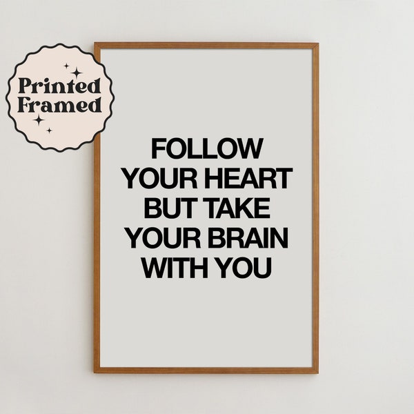 Follow Your Heart Black and White Art Wall Art Prints Love Sign Best Friend Gift Minimalist Poster Wall Decor Poster Quote Prints