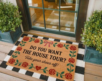 Do You Want The House Tour Take Your Shoes Off Doormat Welcome Mat,Farmhouse Entry Rug, Humor Front Door Decor, Housewarming Gift